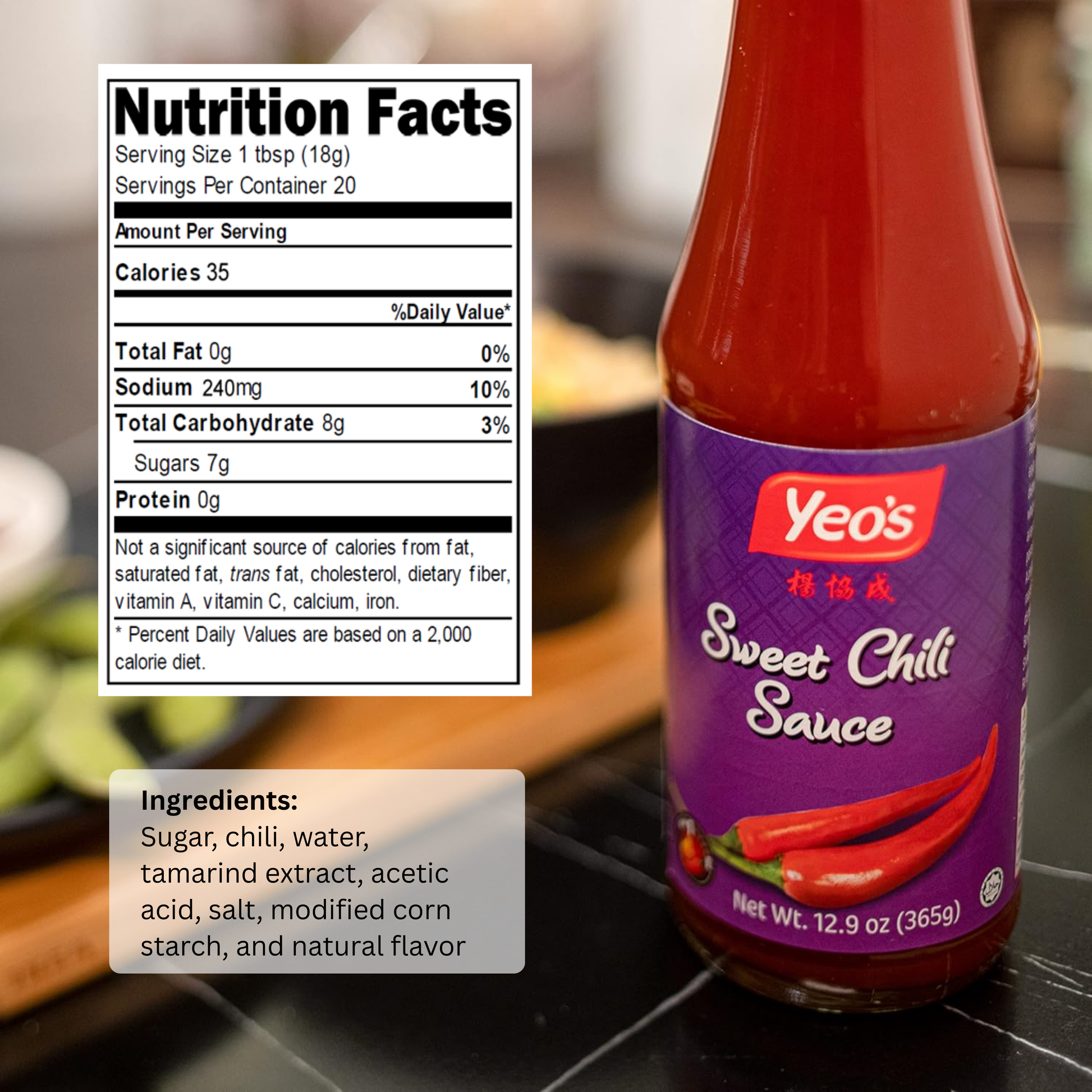 Yeo’s Sweet Chili Sauce close-up with nutrition facts panel and ingredient list, sweet chili sauce ingredients and calories per serving.