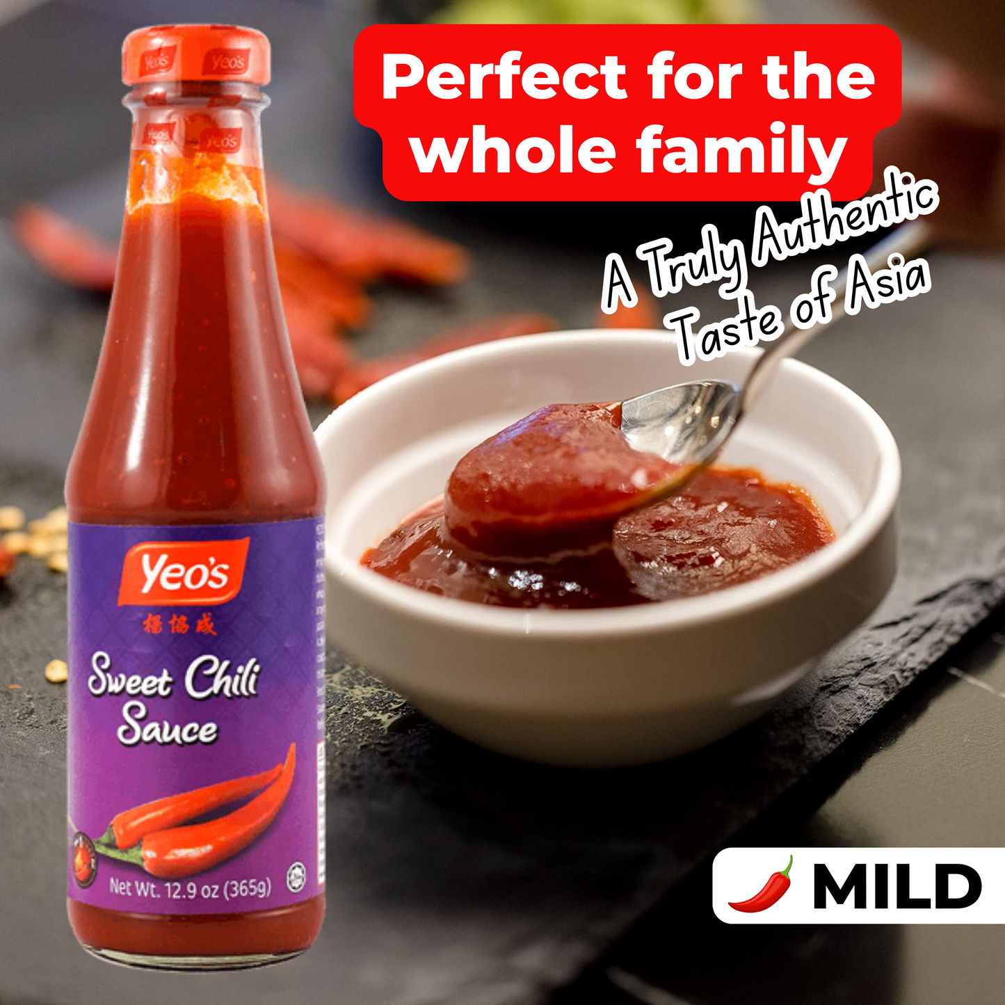 Yeo’s Sweet Chili Sauce with dipping bowl and spoon, labeled perfect for the whole family, a truly authentic taste of Asia, mild heat level.